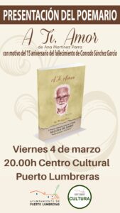 La poetisa Ana Martínez Parra presenta su segundo poemario 'A ti, amor'